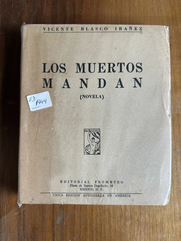 Los muertos mandan - Blasco Ibañez Vicente (4v3)