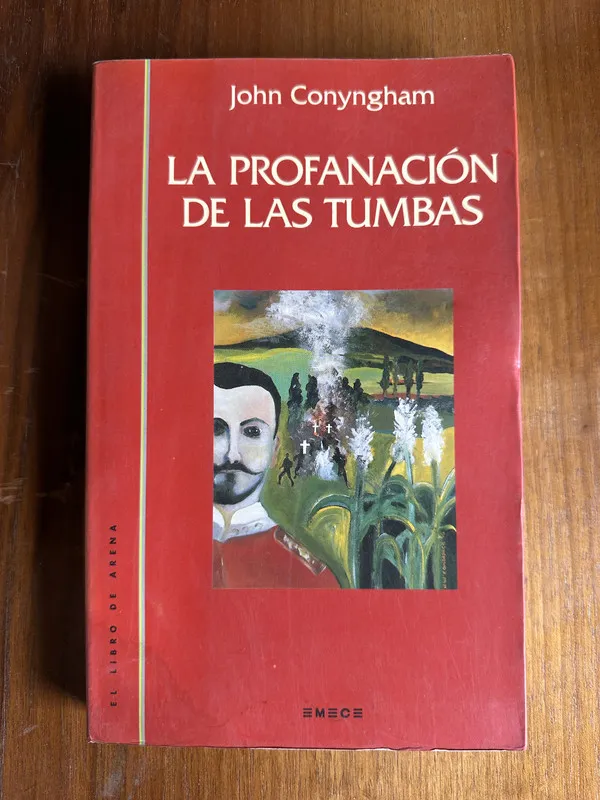 La profanacion de las tumbas - Conyngham John (4v4)