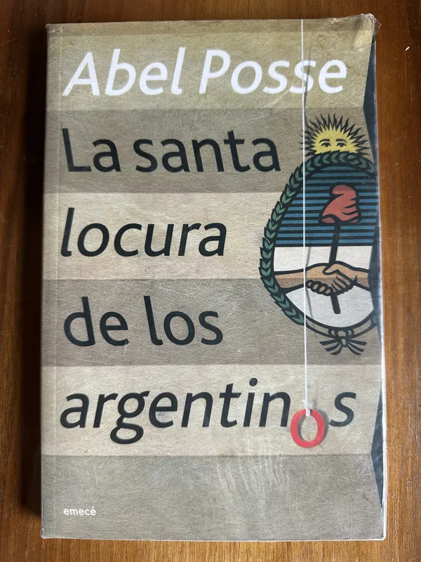 La santa locura de los argentinos - Posse Abel (4v4)