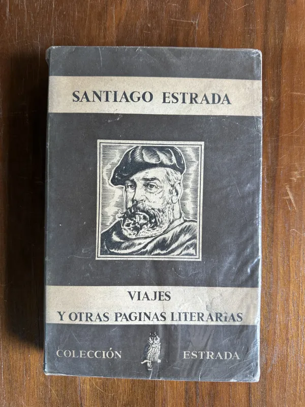 Viajes y otras paginas literarias - Estrada Santiago (4v4)