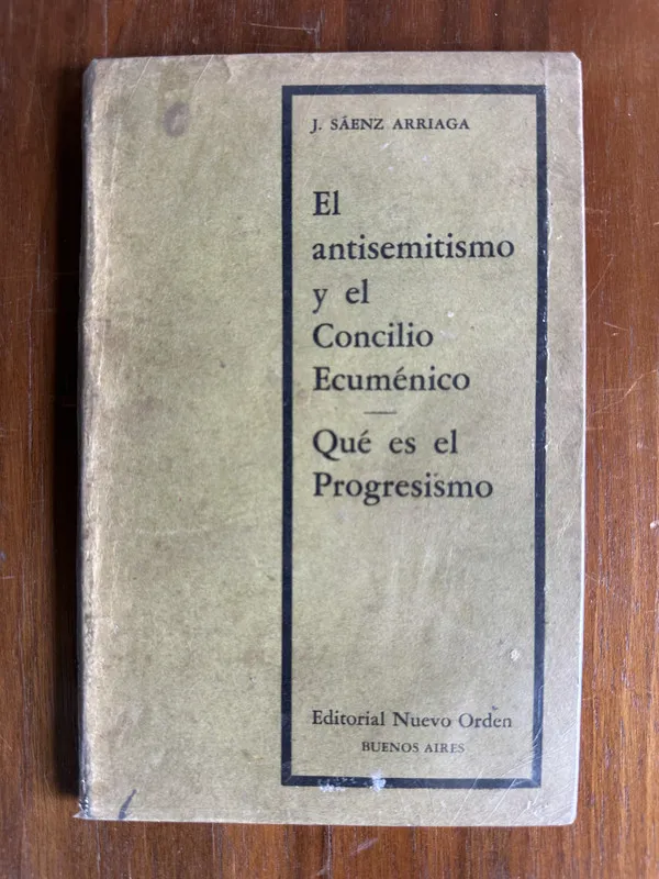El antisemitismo y el Concilio - Saenz Arriaga (4v4)