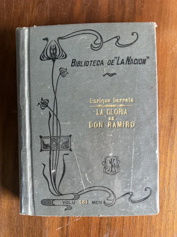 La Gloria de Don Ramiro - Larreta Enrique (4v4)
