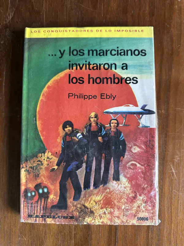 ...y los marcianos invitaron a los hombres - Ebly (4v5)