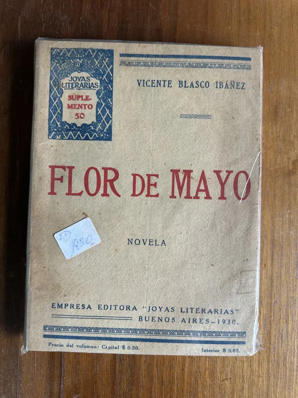 Flor de Mayo - Blasco Ibañez Vicente (4v5)