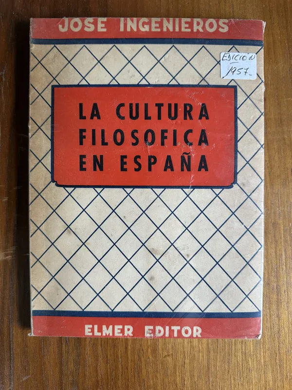 La cultura filosofica en España - Ingenieros Jose (4v5)