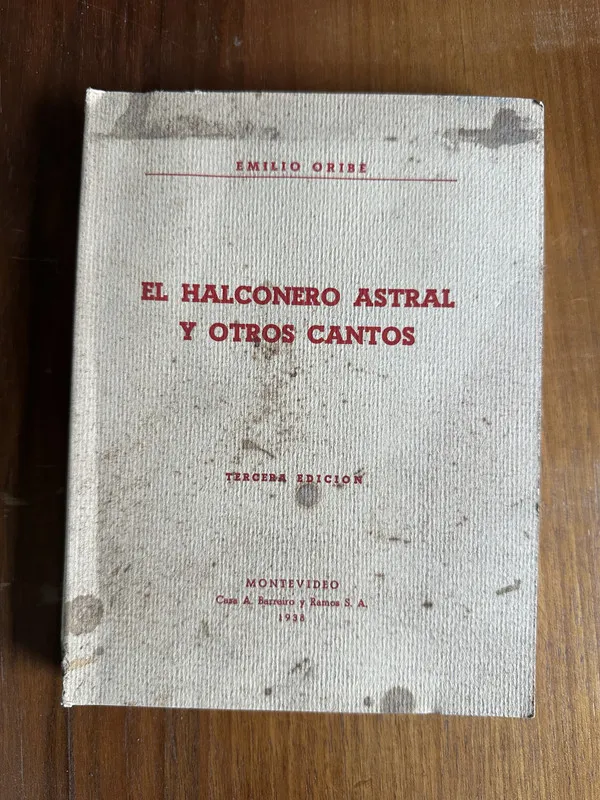El Halconero Astral y Otros Cantos - Oribe Emilio (4v5)