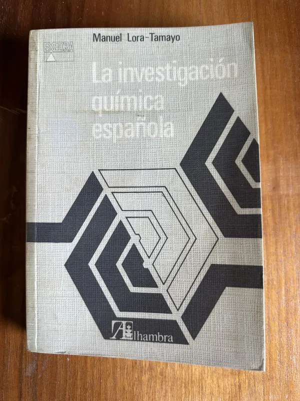 La investigacion quimica española - Lora-Tamayo (4v5)