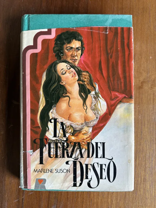 La fuerza del deseo - Suson Marlene (4v6)