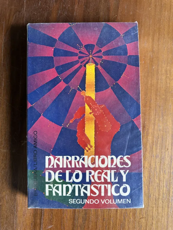 Narraciones de lo Real y Fantastico - (4v6)