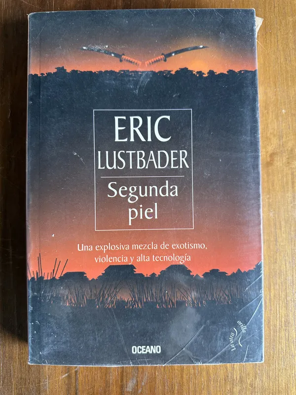 Segunda piel - Lustbader Eric (4v6)