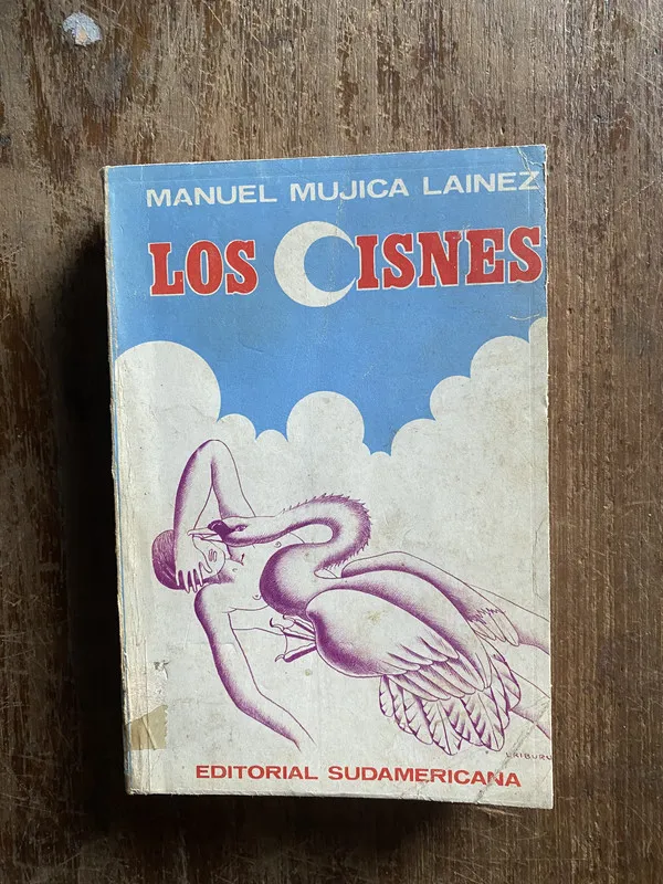 Los cisnes (Primera edicion) - Mujica Lainez Manuel (4q4)
