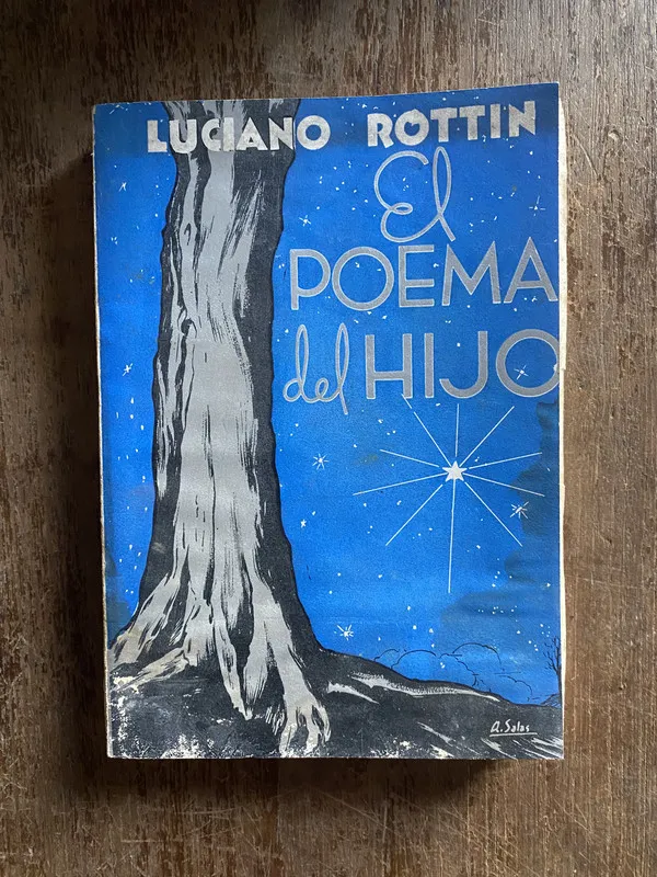 El poema del hijo - Rottin Luciano (4q4)