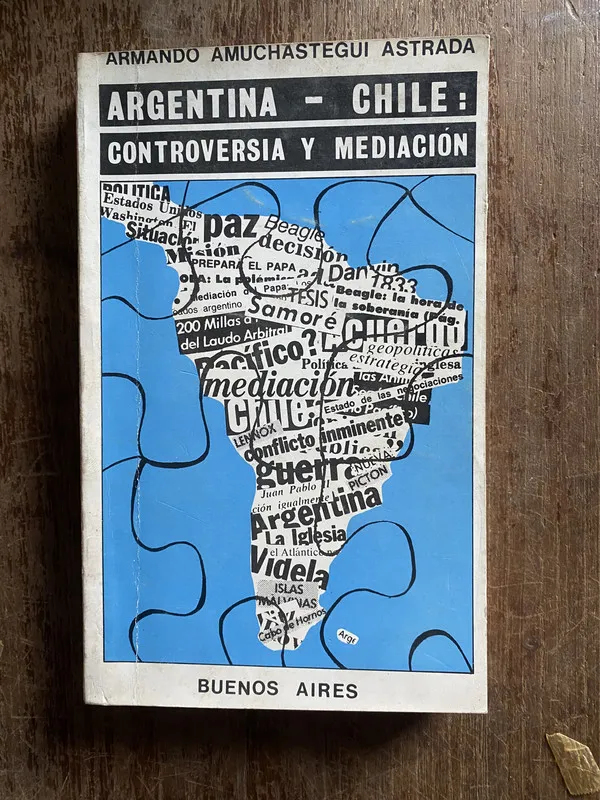 Tapa de Argentina - Chile: Controversia y Mediacion - Amuchastegui