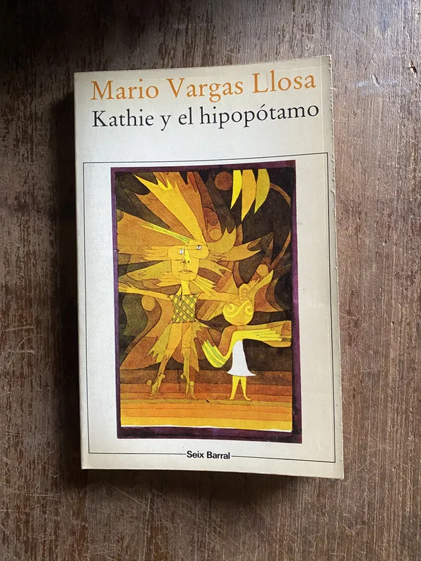 Kathie y el hipopotamo - Vargas Llosa Mario (4q4)