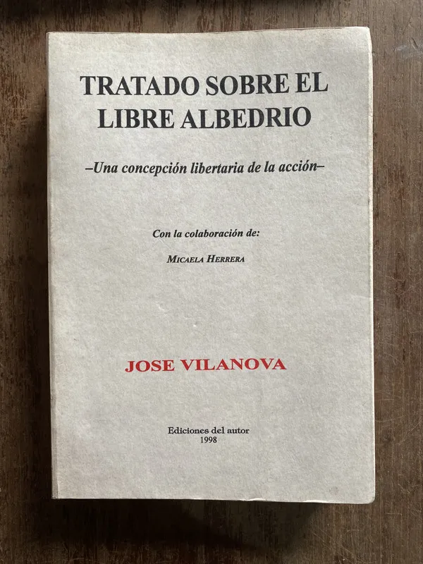 Tratado sobre el libre albedrio - Vilanova Jose (4q3)