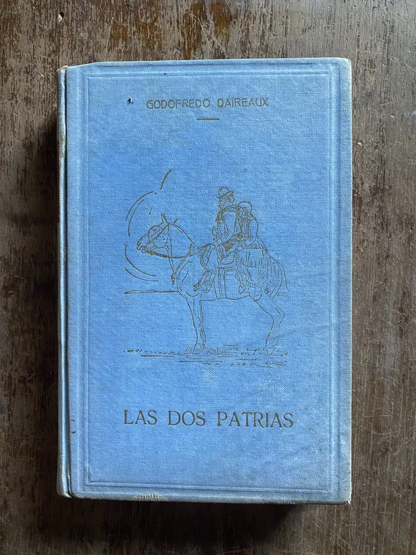 Las dos patrias - Daireaux Godofredo (4q3)
