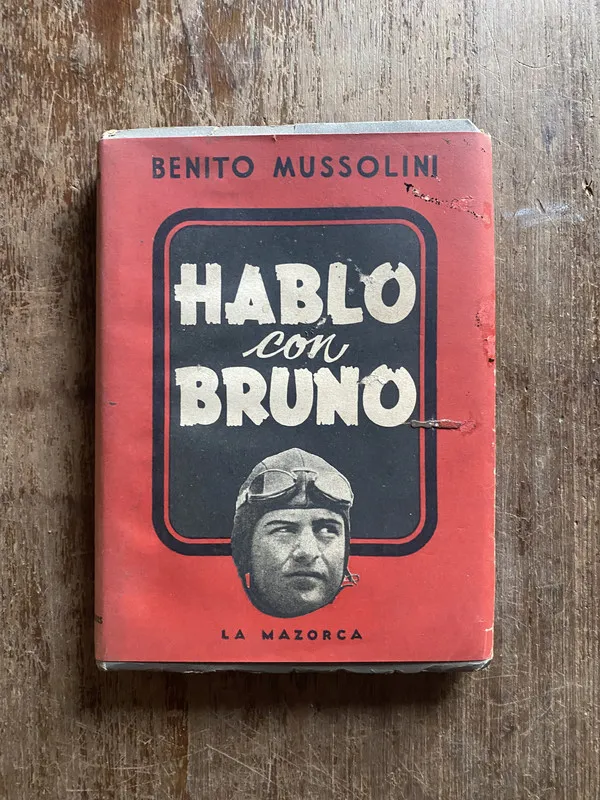 Hablo con Bruno - Mussolini Benito (4q3)