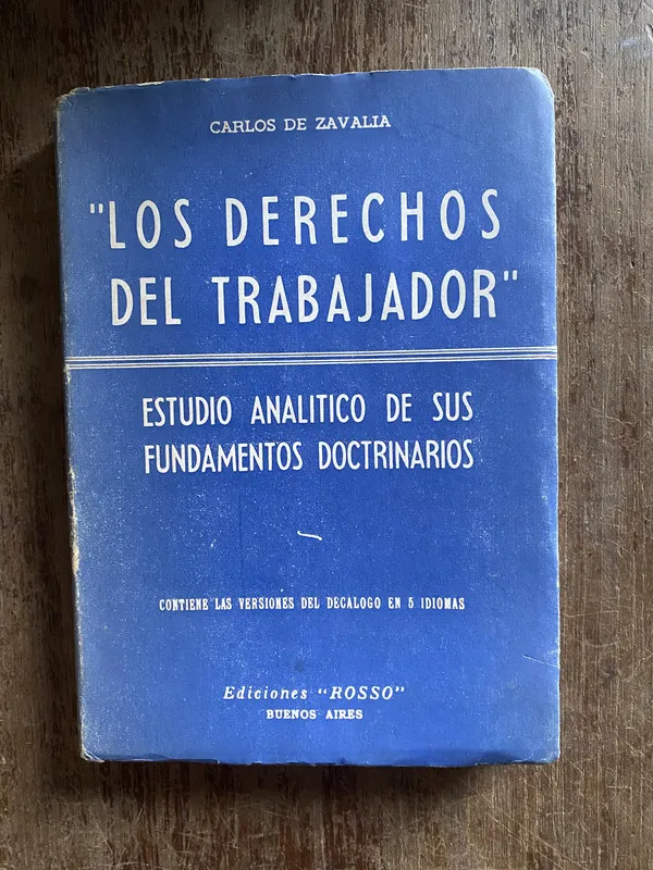 Tapa de Los derechos del trabajador - De Zavalia Carlos (4q3)
