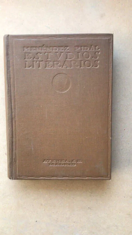 Estudios Literarios - Menendez Pidal Ramon (Ñ4)