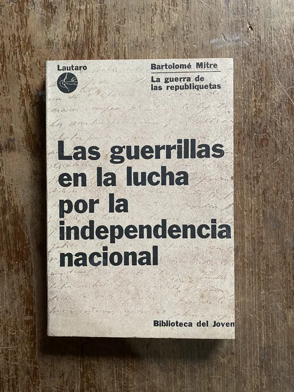 Tapa de Las guerrillas en la lucha por la - Mitre (4q3)