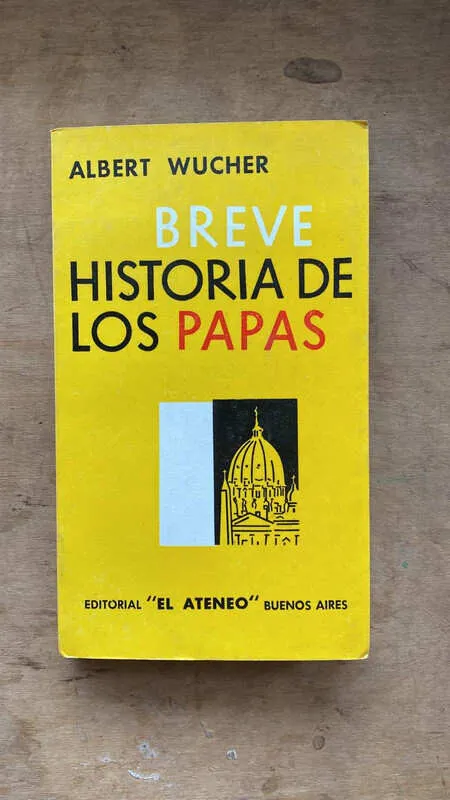 Breve Historia De Los Papas - Wucher, Albert (bb3)