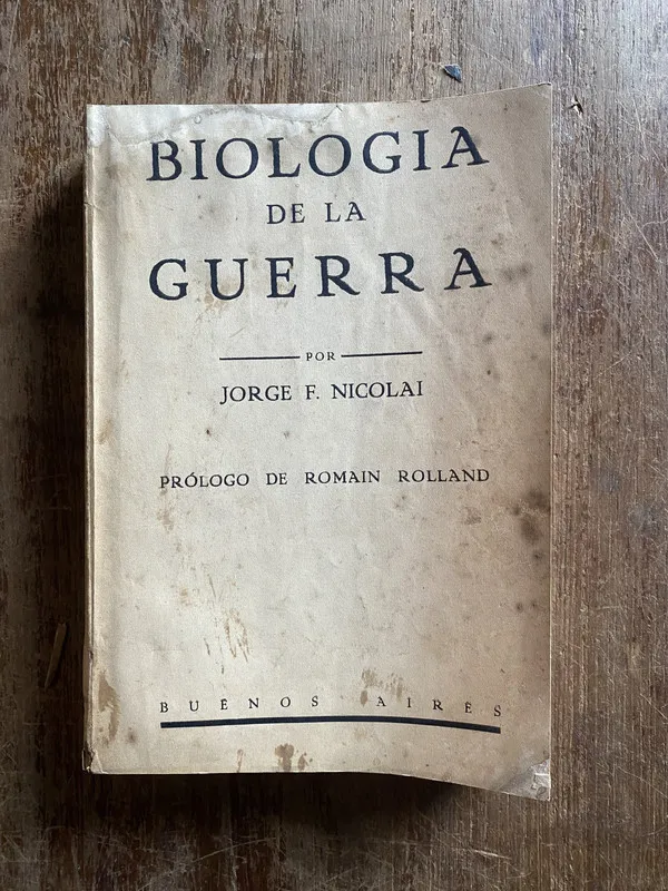 Biologia de la Guerra - Nicolai Jorge F. (4q3)