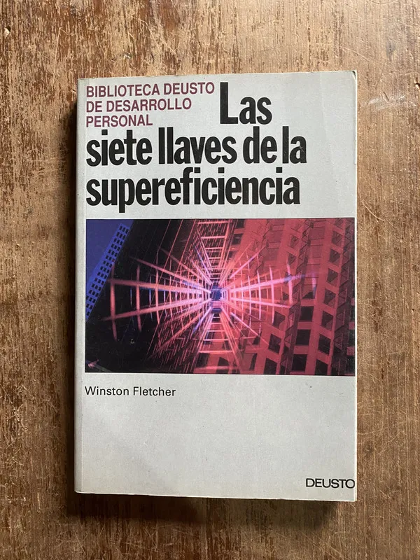 Las siete llaves de la supereficiencia - Fletcher (4q2)
