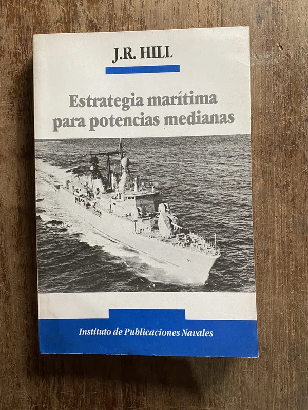 Estrategia maritima para potencias medianas - Hill (4q2)