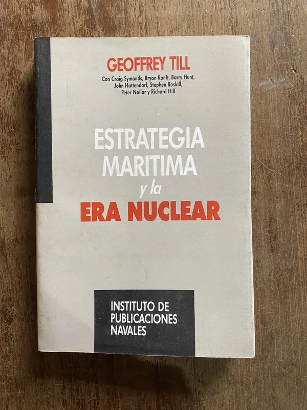 Tapa de Estrategia Maritima y la Era Nuclear - Till Geoffrey (4q2)