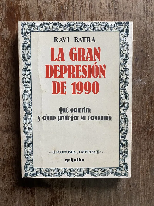 Tapa de La gran depresion de 1990 - Batra Ravi (4q2)