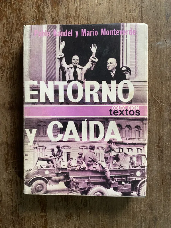 Tapa de Entorno y Caida - Kandel Pablo y Monteverde Mario (4q2)