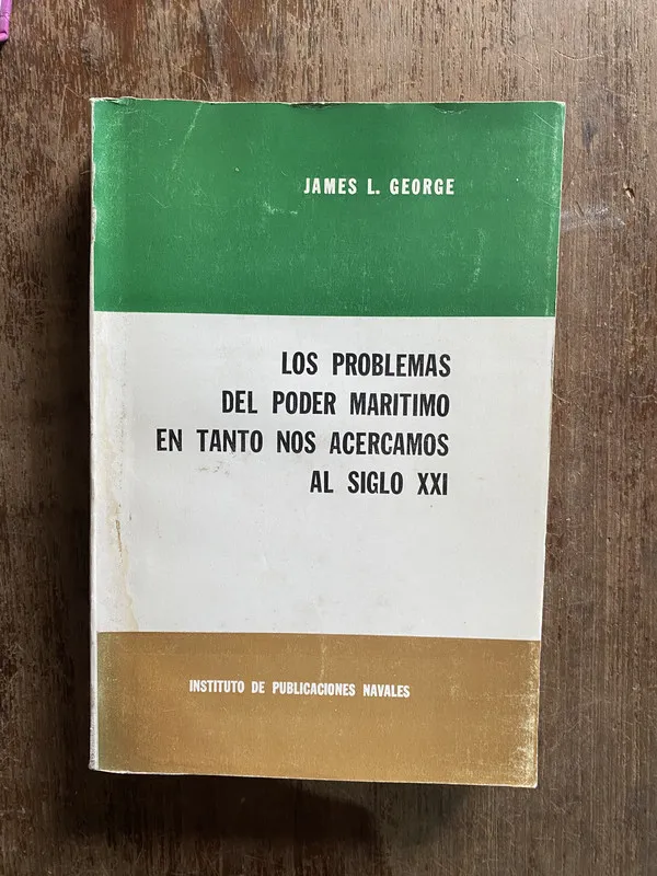 Tapa de Los problemas del poder maritimo en tanto nos - George (4q2
