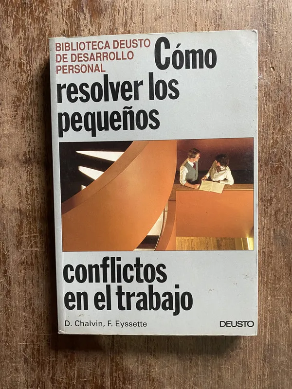 Como resolver los pequeños conflictos en el - Chalvin (4q2)