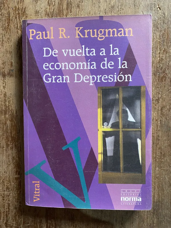 De vuelta a la economia de la Gran Depresion - Krugman (4q2