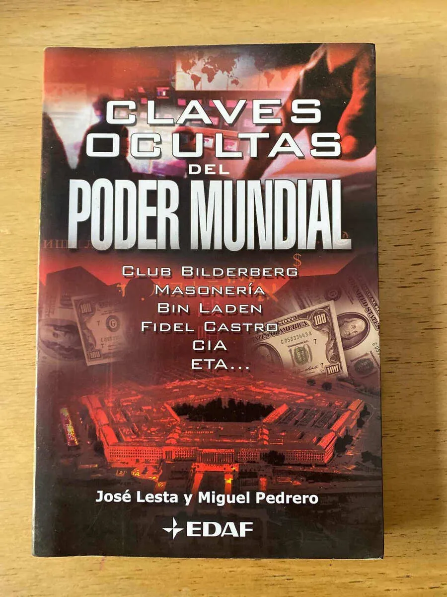 Claves Ocultas Del Poder Mundial. - Lesta; Pedrero (c2)