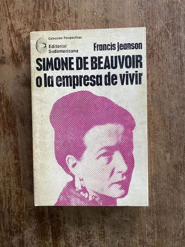 Simone de Beauvoir o la empresa de vivir - Jeanson (4q1)