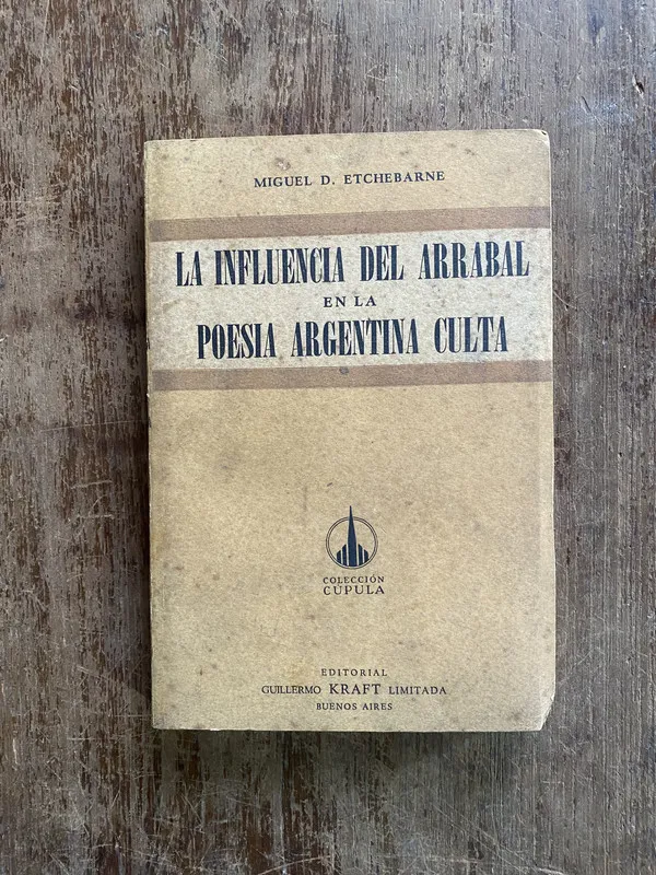 Tapa de La influencia del arrabal en la poesia - Etchebarne (4q1)