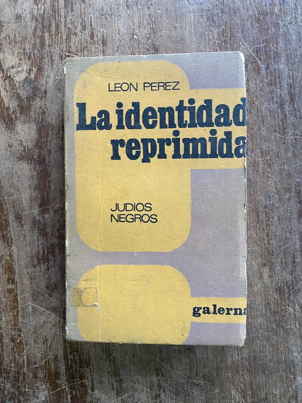 La identidad reprimida - Perez Leon (4w2)