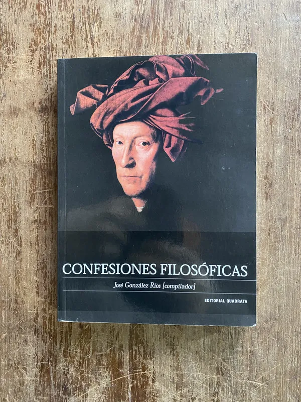 Tapa de Confesiones filosoficas - Gonzalez Rios Jose (4w2)