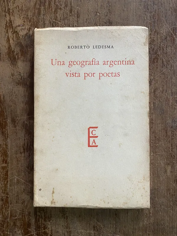 Una geografia argentina vista por poetas - Ledesma (4w2)