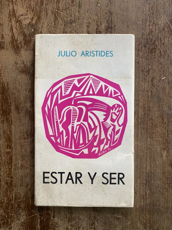 Estar y Ser - Aristides Julio (4w2)