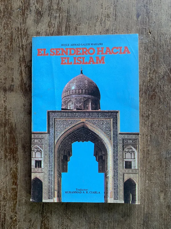 Tapa de El sendero hacia el Islam - Mahairi Ahmad Saleh (4w2)