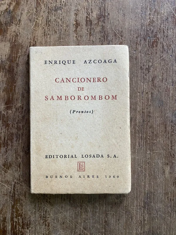 Cancionero de Samborombom - Azcoaga Enrique (4w2)