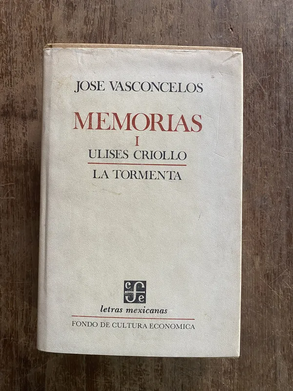 Memorias I - Vasconcelos Jose (4w2)
