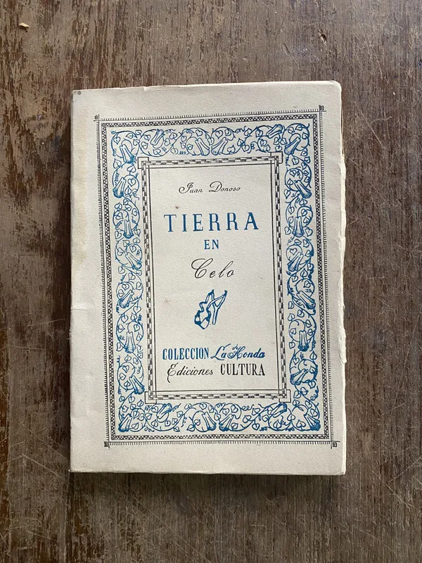 Tierra en Celo - Donoso Juan (4w2)