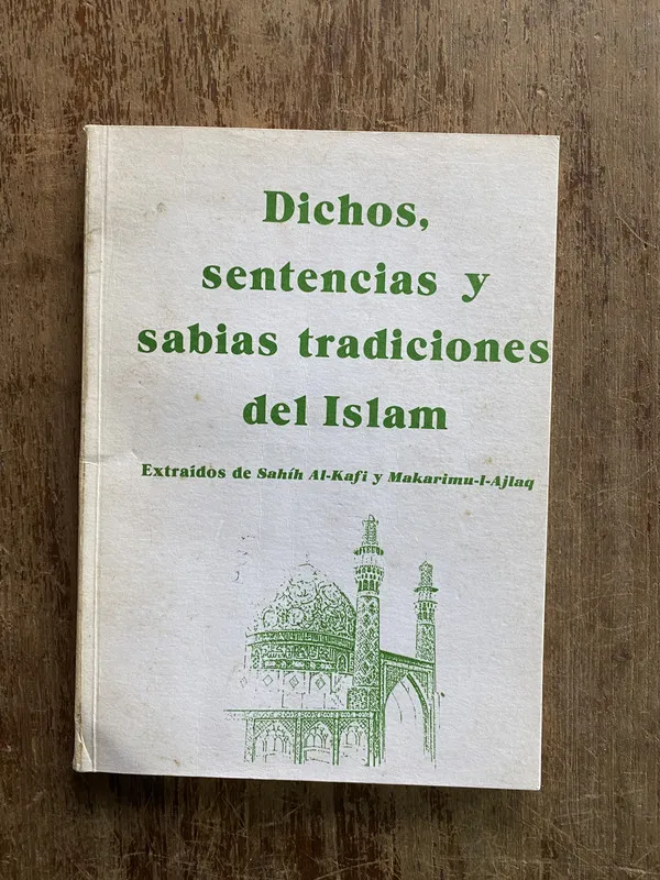 Tapa de Dichos sentencias - Sahih Al-Kafi y Makarimu-l-Ajlaq (4w2)