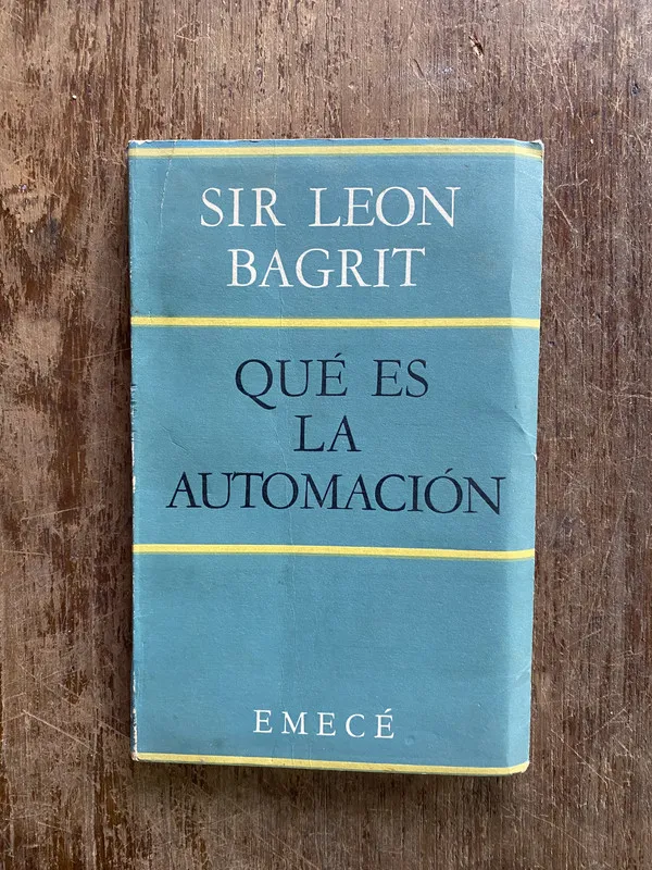 Que es la automacion - Bagrit Leon (4w2)