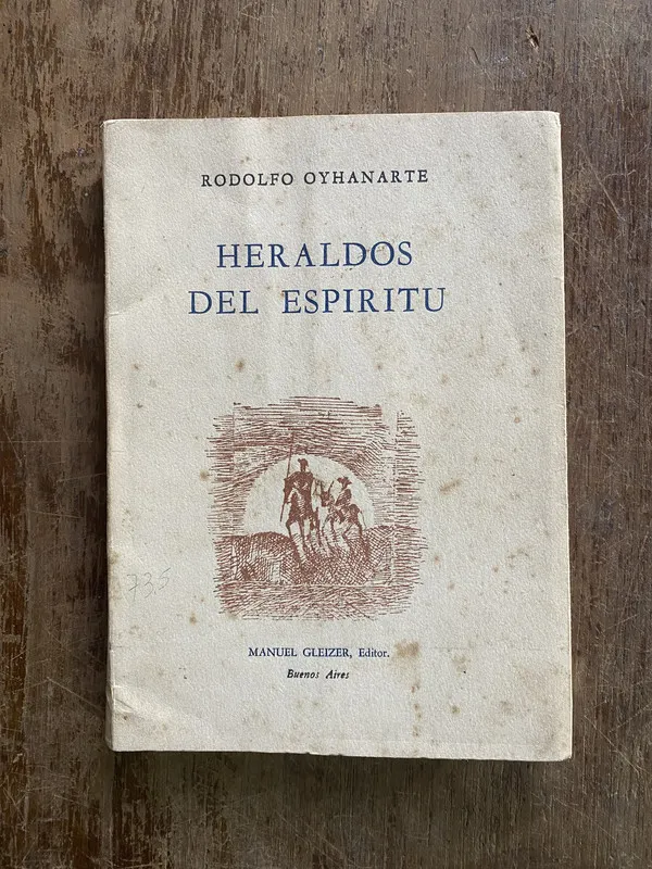 Heraldos del Espiritu - Oyhanarte Rodolfo (4w2)