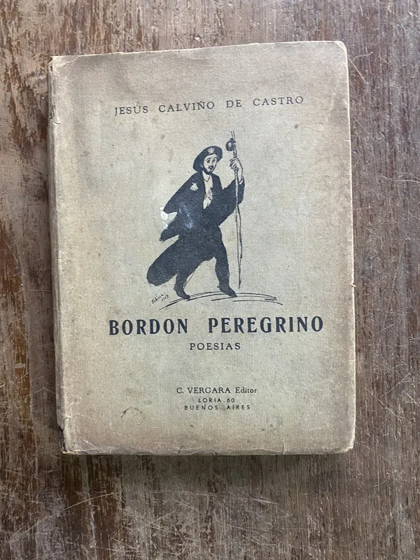 Bordon Peregrino (firmado y - Calviño de Castro (4w2)