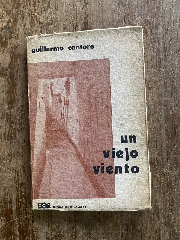 Un viejo viento - Cantore Guillermo (4w2)